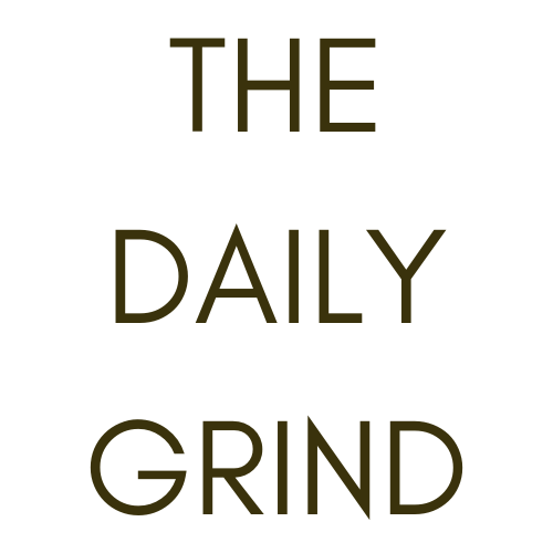 The Daily Grind